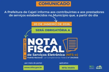 A Prefeitura de Cajati informa aos contribuintes e aos prestadores de serviços estabelecidos no Município que, a partir do dia 20 de janeiro de 2026, será obrigatória a emissão da NFS-e no Padrão Nacional  