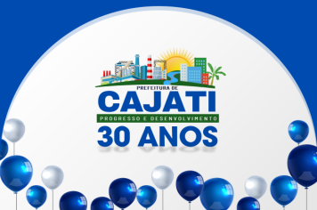 Cajati terá diversas atrações para comemorar o 30º aniversário do município