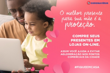 A recomendação é evitar aglomerações nos pontos comerciais da cidade neste Dia das Mães 