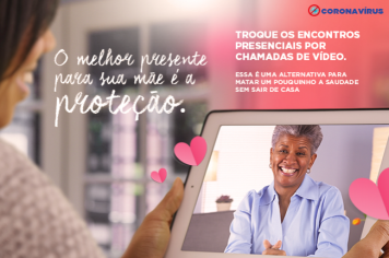 Evite o encontro presencial neste Dia das Mães 