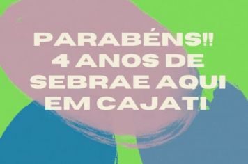 Sebrae Aqui completa 4 anos de existência em Cajati
