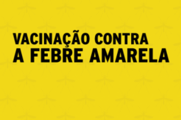 Cajati alcança 86,5% da meta de vacinação contra a febre amarela e terá nova campanha no dia 16