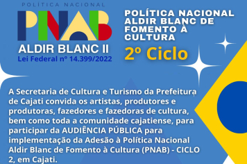 SECRETARIA DE CULTURA CONVOCA  PARA AUDIÊNCIA PÚBLICA - “LEI ALDIR BLANC CICLO 2”