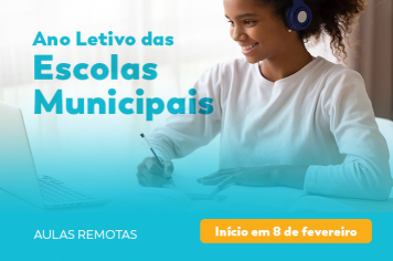 Aulas das escolas municipais iniciam remotamente em 8 de fevereiro