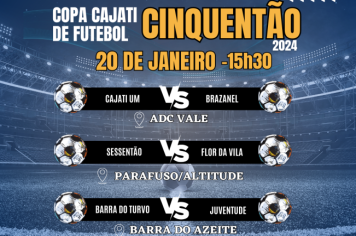 Sábado, dia 20 de janeiro tem Copa Cajati de Futebol Cinquentão