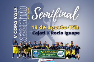 Semifinal da V Copa Vale de Futebol Sessentão 2023 - Sede Cajati