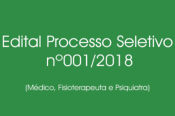 EDITAL PROCESSO SELETIVO Nº001/2018