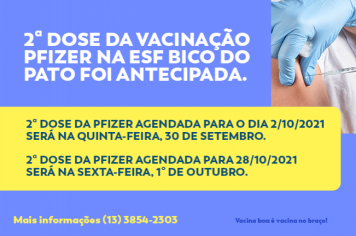 Segunda dose da PFIZER foi antecipada na ESF Bico do Bato