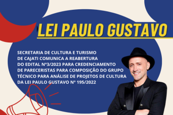 Secretaria de Cultura e Turismo de Cajati anuncia a reabertura do credenciamento de Pareceristas