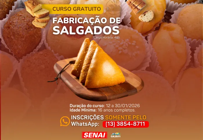 INSCRIÇÕES ABERTAS PARA O CURSO GRATUITO DE FABRICAÇÃO DE SALGADOS DO SENAI