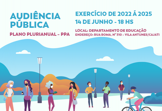 Prefeitura de Cajati realiza audiência pública do Plano Plurianual de 2022 à 2025