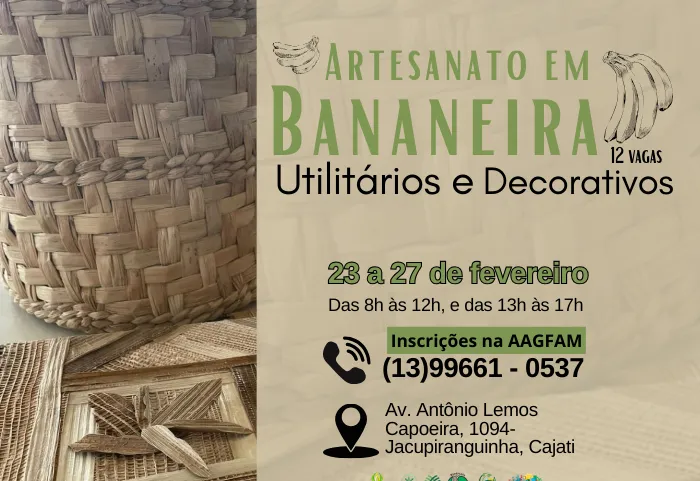 Inscrições abertas para o curso de Artesanato em Bananeira - Utilitários e  Decorativos