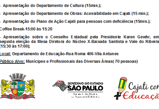 CAJATI SEDIARÁ A REUNIÃO ORDINÁRIA DO NÚCLEO X-BAIXADA SANTISTA E VALE DO RIBEIRA