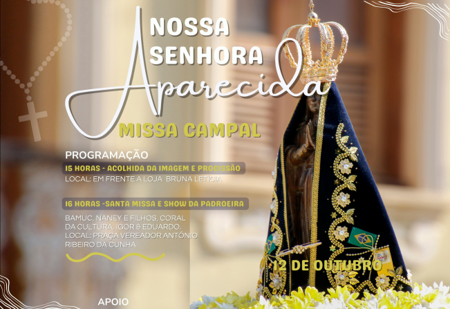 Dia da Padroeira será comemorado com Procissão, Santa Missa e Show; Participe!