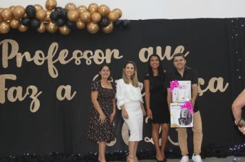 Foto - 14ª EDIÇÃO DA PREMIAÇÃO DO PROFESSOR QUE FAZ A DIFERENÇA 2023