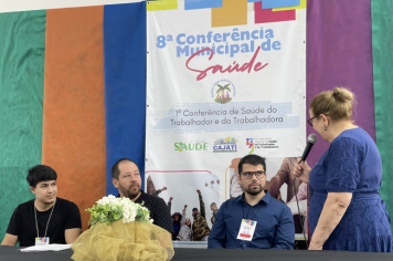 Foto - 8ª Conferência Municipal da Saúde e 5ª Conferência Nacional de Saúde do Trabalhador e da Trabalhadora