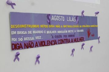 Foto - AGOSTO LILÁS- DIGA NÃO À VIOLÊNCIA CONTRA MULHER