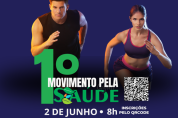 Participe do 1º Movimento pela Saúde