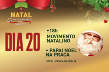 Natal Encantado com Papai Noel na Praça da Bíblia 