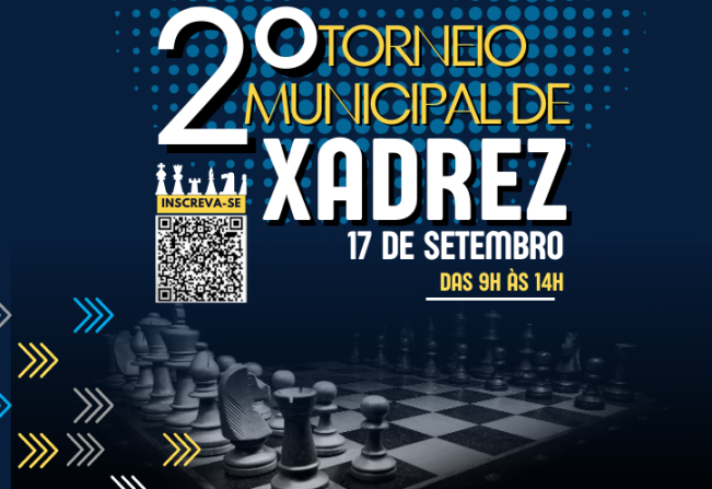 2º TORNEIO MUNICIPAL DE XADREZ ACONTECERÁ NO DIA 17 DE SETEMBRO EM CAJATI