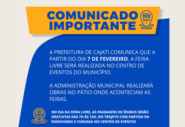 Feira Livre funcionará a partir do dia 7 de fevereiro, no Centro de Eventos de Cajati